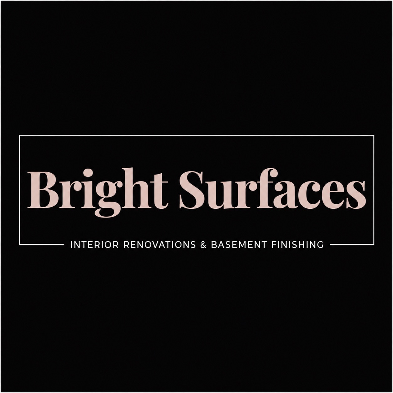 Bright Surfaces — Interior Renovations & Basement Finishing